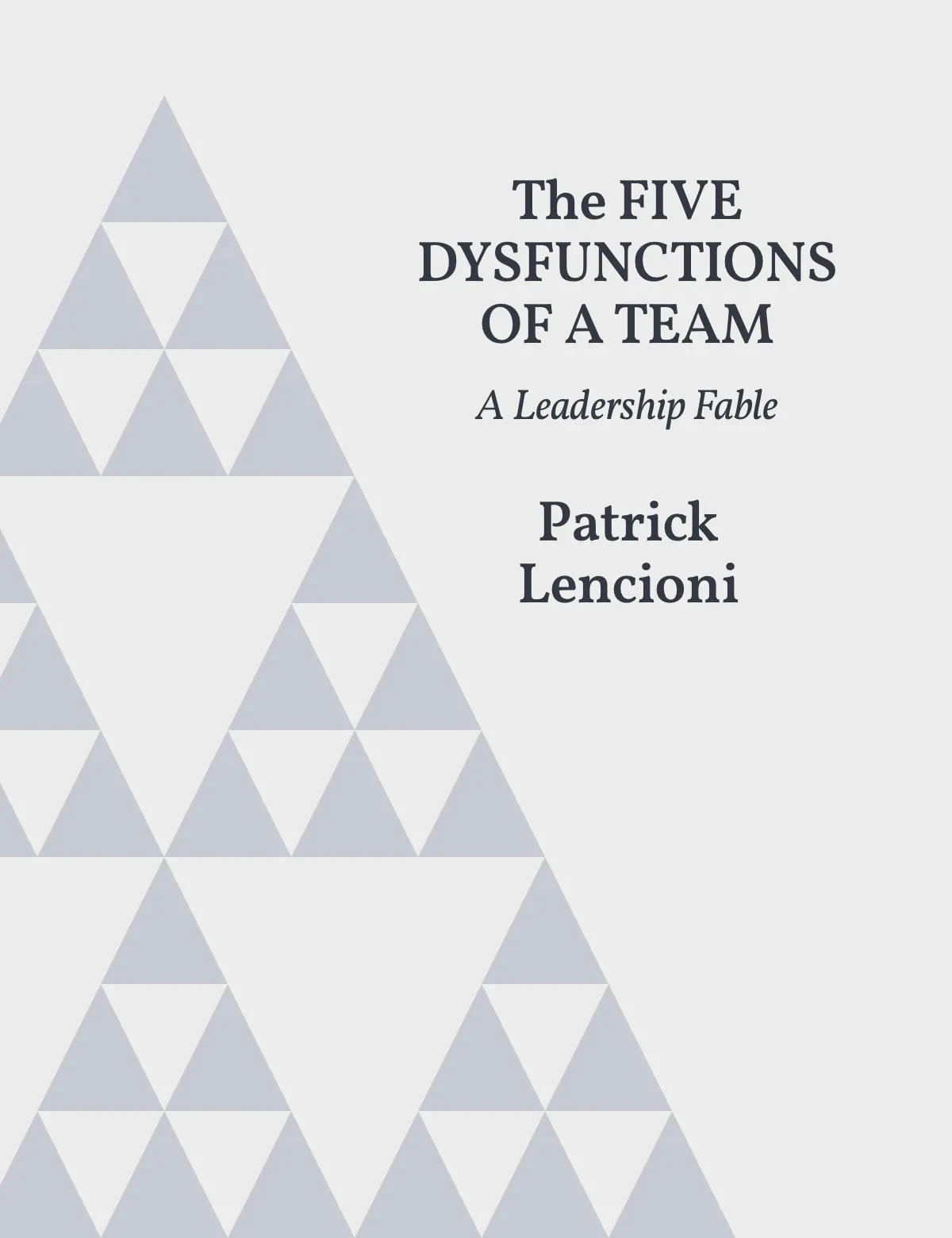 The Five Dysfunctions of a Team Book Cover