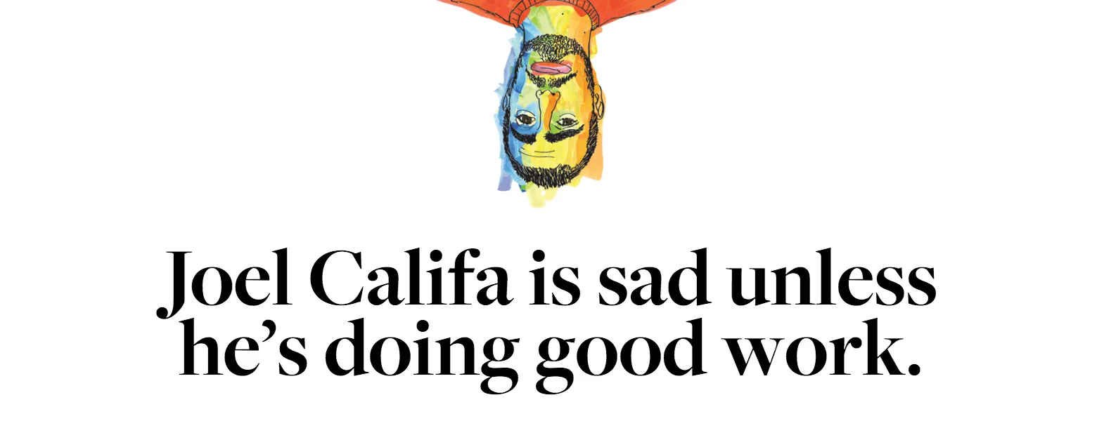 Joel Califa Portfolio Header